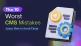 worst CMS mistakes and solution